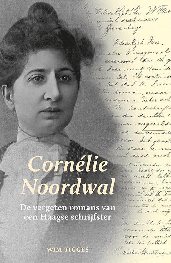 Cornélie Noordwal 9789464550429 Wim Tigges, Boeken, Overige Boeken, Gelezen, Verzenden