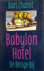 Babylon hotel 9789023430902 Chabot, Boeken, Verzenden, Gelezen, Chabot