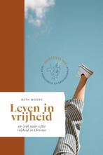 LEVEN IN VRIJHEID / BETH MOORE BIJBELSTUDIES 9789464250671, Boeken, Godsdienst en Theologie, Verzenden, Zo goed als nieuw, Beth MOORE