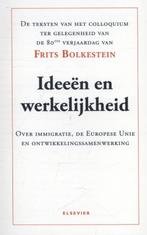 Ideeen en werkelijkheid 9789035251403 Frits Bolkestein, Verzenden, Zo goed als nieuw, Frits Bolkestein