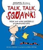 Talk, Talk, Squawk! 9781406357486 Nicola Davies, Boeken, Verzenden, Zo goed als nieuw, Nicola Davies