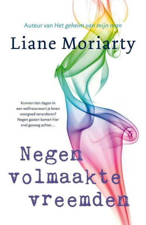 Negen volmaakte vreemden 9789400510616 Liane Moriarty, Boeken, Romans, Zo goed als nieuw, Verzenden