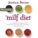 The MILF Diet 9781451655681 Jessica Porter, Verzenden, Gelezen, Jessica Porter
