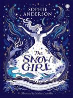 The Snow Girl 9781803704357 Sophie Anderson, Verzenden, Zo goed als nieuw, Sophie Anderson