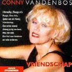 cd - Conny Vandenbos - Vriendschap, Cd's en Dvd's, Verzenden, Zo goed als nieuw