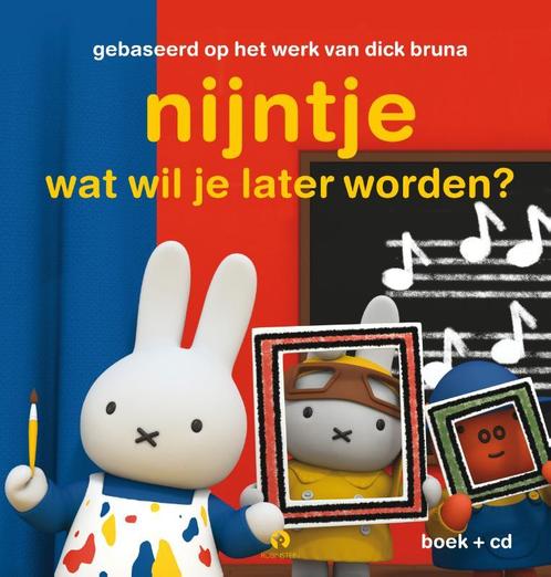 Nijntje - Nijntje Wat Wil Je Later Worden (Boek | CD), Boeken, Kinderboeken | Kleuters, Gelezen, Verzenden