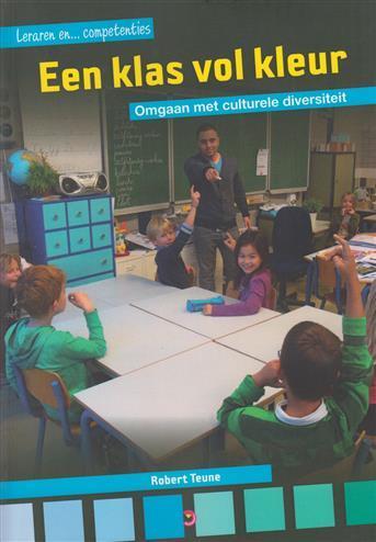 Een klas vol kleur 9789057884665, Boeken, Wetenschap, Zo goed als nieuw, Verzenden