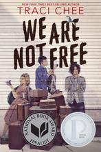 We Are Not Free 9780358668107 Traci Chee, Verzenden, Zo goed als nieuw, Traci Chee