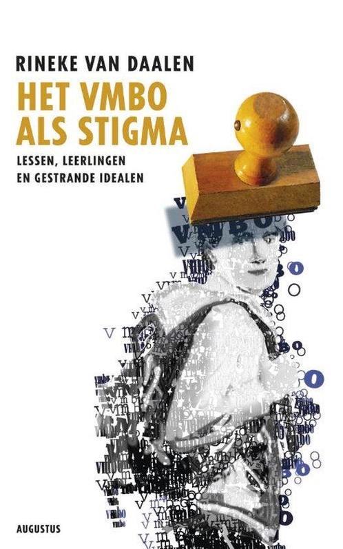 Het vmbo als stigma, Boeken, Overige Boeken, Ophalen of Verzenden