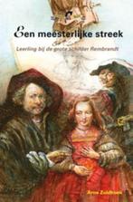 Een meesterlijke streek / Historische Helden 9789085605959, Verzenden, Zo goed als nieuw, Arne Zuidhoek