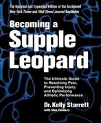 9781628600834 Becoming A Supple Leopard Kelly Starrett, Nieuw, Kelly Starrett, Verzenden
