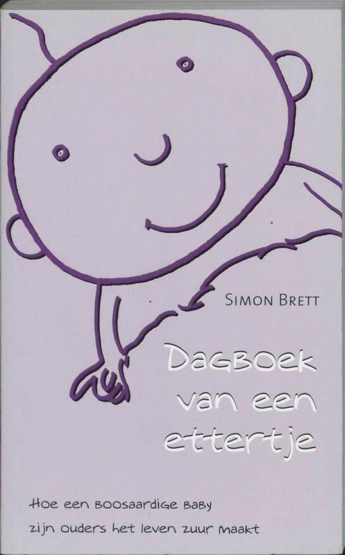 Dagboek Van Een Ettertje 9789026965555 Simon Brett, Boeken, Zwangerschap en Opvoeding, Gelezen, Verzenden