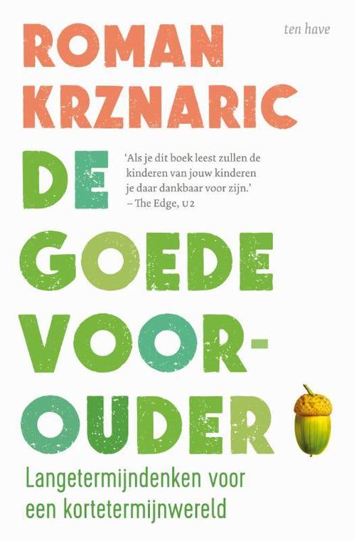 De goede voorouder 9789025907938, Boeken, Wetenschap, Zo goed als nieuw, Verzenden