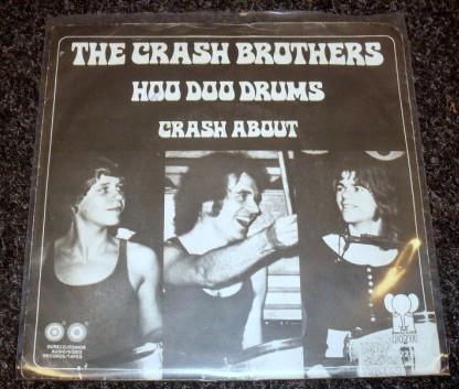 vinyl single 7 inch - Crash Brothers - Hoo Doo Drums, Cd's en Dvd's, Vinyl Singles, Zo goed als nieuw, Verzenden