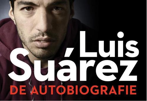 Suárez, Luis. De autobiografie (316) 9789049803803 Sid Lowe, Boeken, Hobby en Vrije tijd, Gelezen, Verzenden