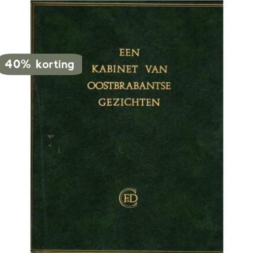 Een Kabinet van Oostbrabantse Gezichten 9789022834107, Boeken, Overige Boeken, Gelezen, Verzenden