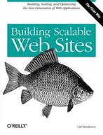 Building Scalable Web Sites 9780596102357 Carl Henderson, Gelezen, Carl Henderson, Cal Henderson, Verzenden