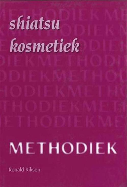 Shiatsu Kosmetiek 9789070502331 R. Riksen, Boeken, Schoolboeken, Zo goed als nieuw, Verzenden