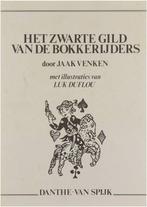 Zwarte gild van de bokkeryders 9789064670220 Venken, Boeken, Verzenden, Gelezen, Venken
