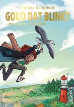 Goud dat blinkt 9789082523607 Martine Kamphuis, Boeken, Verzenden, Gelezen, Martine Kamphuis