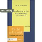 Insolventie in het internationaal privaatrecht / Recht en, Verzenden, Zo goed als nieuw, A.J. Berends