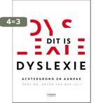 Dit is dyslexie 9789401432566 Aryan van der Leij, Verzenden, Zo goed als nieuw, Aryan van der Leij