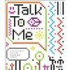Talk to Me 9780870707964 Paola Antonelli, Boeken, Verzenden, Gelezen, Paola Antonelli