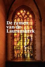 De ramen van de Laurenskerk 9789492881434 Jack Wereldsma, Verzenden, Zo goed als nieuw, Jack Wereldsma