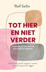 Tot hier en niet verder 9789020219876 Rolf Sellin, Boeken, Verzenden, Gelezen, Rolf Sellin