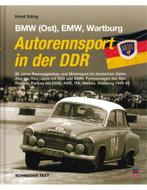 BMW (OST), EMW, WARTBURG, AUTORENNSPORT IN DER DDR, Nieuw, Author