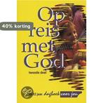 OP REIS MET GOD - 2 (dagboek 10-12) 9789055600021, Verzenden, Gelezen, AUTEURS MEERDERE