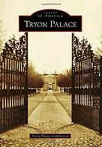 Tryon Palace (Images of America). Commission, Tryon Palace Commission, Zo goed als nieuw, Verzenden