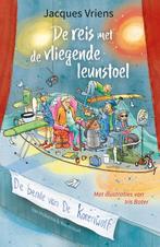 De reis met de vliegende leunstoel / De bende van De, Verzenden, Gelezen, Jacques Vriens