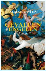 Gevallen engelen 9789072603746 Almar Otten, Boeken, Verzenden, Zo goed als nieuw, Almar Otten