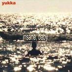 cd - Yukka  - Insane, Baby, Verzenden, Zo goed als nieuw