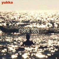 cd - Yukka  - Insane, Baby, Cd's en Dvd's, Cd's | Overige Cd's, Zo goed als nieuw, Verzenden
