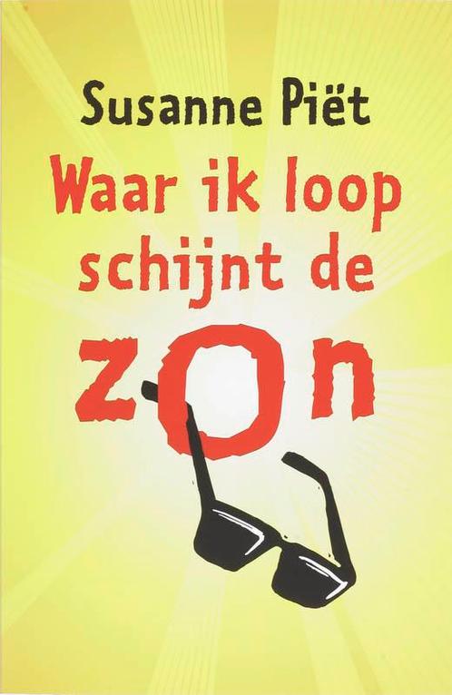 Waar ik loop schijnt de zon 9789043015776 S. Piët, Boeken, Psychologie, Gelezen, Verzenden