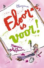 Floor - Floor is voor! 9789021670751 Marjon Hoffman, Boeken, Kinderboeken | Jeugd | onder 10 jaar, Gelezen, Marjon Hoffman, Verzenden