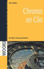 Chronos en Clio / Verantwoording / 28 9789058815040, Verzenden, Gelezen, Dick Stafleu