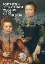 Portretten door Zeeuwse meesters uit de Gouden Eeuw, Boeken, Verzenden, Zo goed als nieuw, Frank van der Ploeg