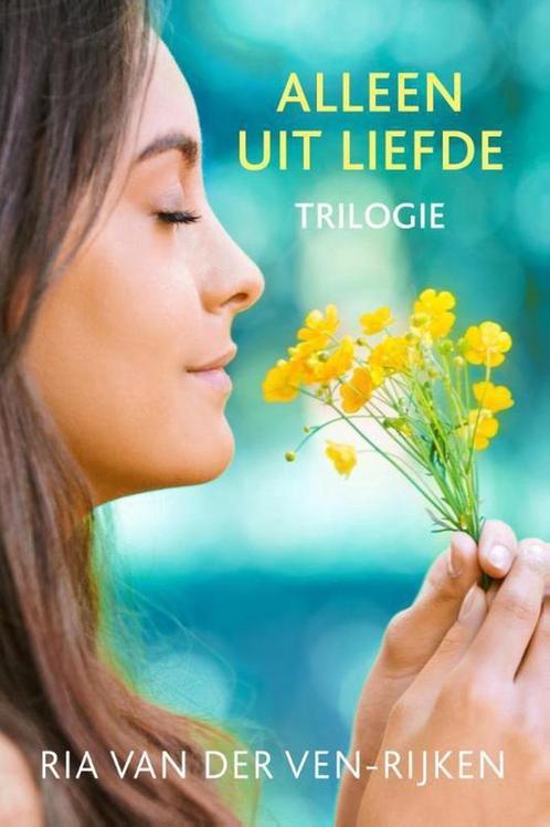 Alleen uit liefde trilogie 9789401904858, Boeken, Streekboeken en Streekromans, Gelezen, Verzenden