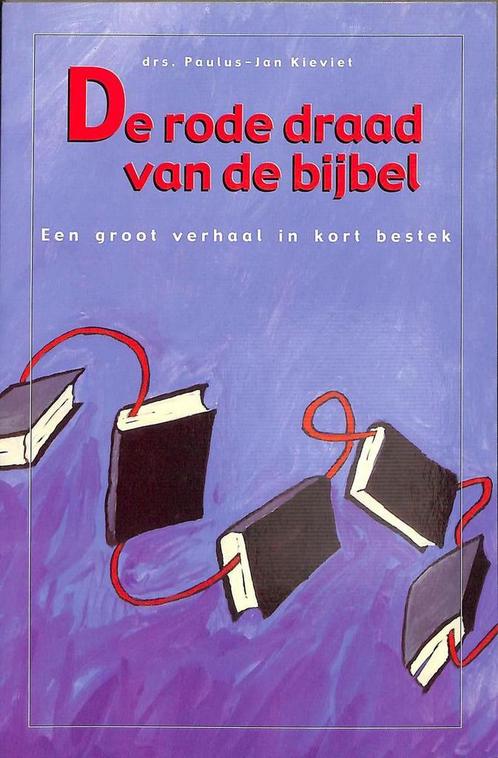 RODE DRAAD VAN DE BIJBEL 9789061262268 P.-J. Kieviet, Boeken, Godsdienst en Theologie, Gelezen, Verzenden