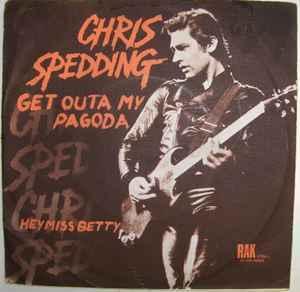 vinyl single 7 inch - Chris Spedding - Get Outta My Pagoda, Cd's en Dvd's, Vinyl Singles, Zo goed als nieuw, Verzenden
