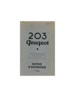 1949 PEUGEOT 203 INSTRUCTIEBOEKJE FRANS, Auto diversen, Handleidingen en Instructieboekjes