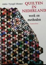 QUILTEN IN NEDERLAND - WERK EN METHODEN 9789021320755, Verzenden, Gelezen, Vytopil Diemer