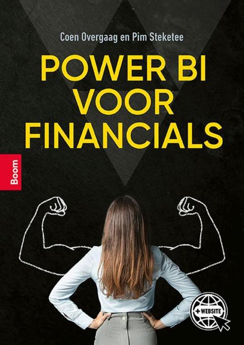 Power BI voor financials, 9789024446391, Boeken, Studieboeken en Cursussen, Zo goed als nieuw, Verzenden