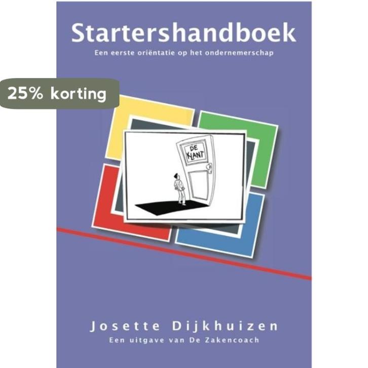 Startershandboek 9789081315821 Josette Dijkhuizen, Boeken, Economie, Management en Marketing, Gelezen, Verzenden