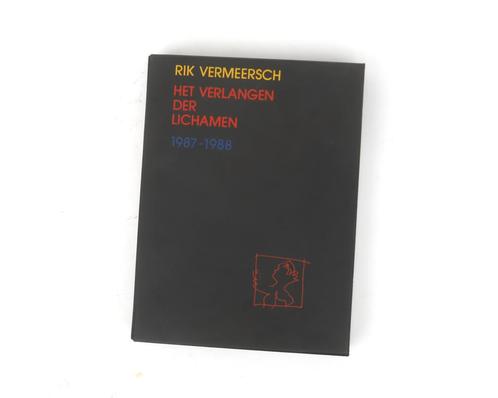 Rik Vermeersch - Het verlangen der lichamen 1987-1988, Boeken, Overige Boeken