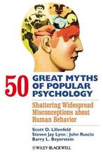 50 Great Myths of Popular Psychology - Scott O. Lilienfeld -, Boeken, Verzenden, Nieuw