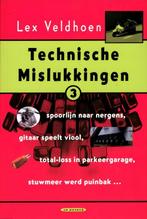 Technische mislukkingen 9789061006527 Lex Veldhoen, Verzenden, Gelezen, Lex Veldhoen